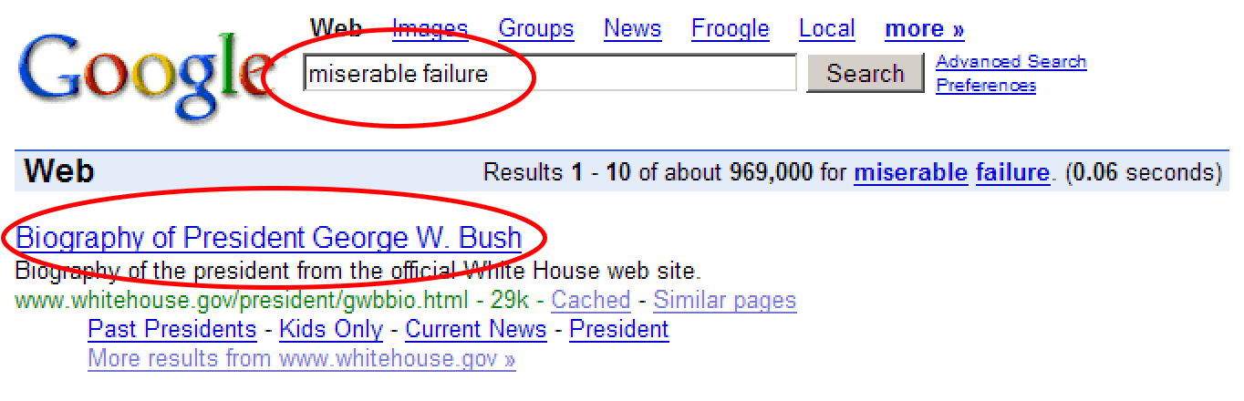 Miserable Failure - Google Bombing